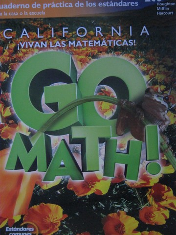 (image for) California Vivan las Matematicas! 5 Estandares comunes Cuaderno de practica de los estandares (CA)(P)