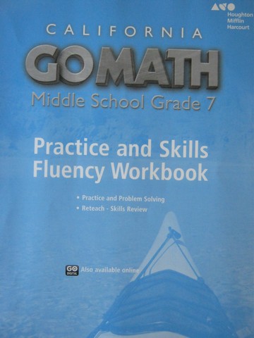 (image for) California Go Math Middle School 7 Practice & Skills Fluency (P) - Click Image to Close