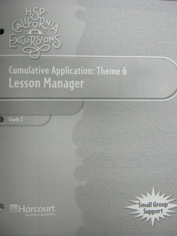 (image for) California Excursions 2 Theme 6 Lesson Manager (CA)(P)