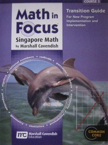 (image for) Math in Focus Course 3 Common Core Transition Guide (P)
