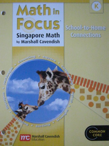 (image for) Math in Focus K Common Core School-to-Home Connections (P)