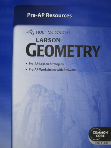 (image for) Larson Geometry Common Core Pre-AP Resources (P)