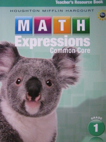 (image for) Math Expressions Common Core 1 Teacher's Resource Book (TE)(P)