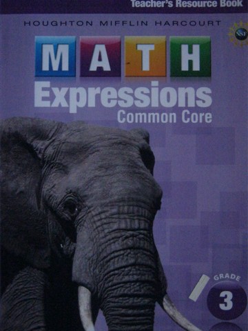 (image for) Math Expressions Common Core 3 Teacher's Resource Book (TE)(P)