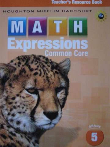 (image for) Math Expressions Common Core 5 Teacher's Resource Book (TE)(P)