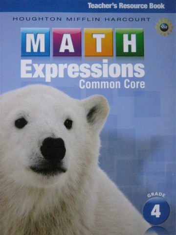 (image for) Math Expressions Common Core 4 Teacher's Resource Book (TE)(P)