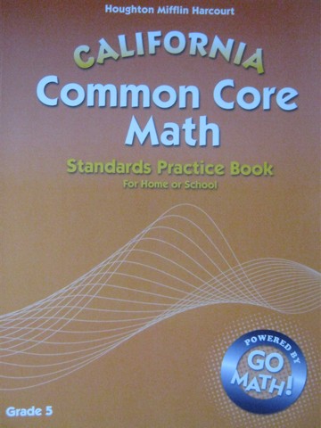 (image for) California Common Core Math 5 Standards Practice Book (CA)(P)