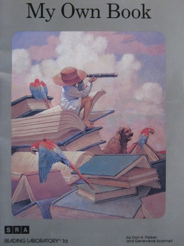 (image for) SRA Reading Laboratory 1a My Own Book (P) by Parker & Scannell