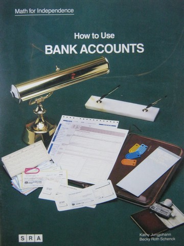 (image for) Math for Independence How to Use Bank Accounts (P) by Jungjohann - Click Image to Close