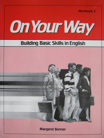 (image for) On Your Way 3 Workbook (P) by Margaret Bonner