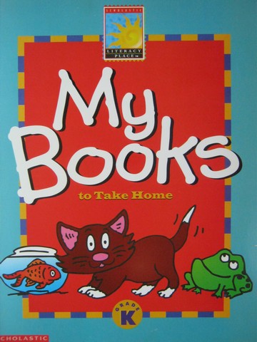 (image for) Literacy Place K My Books to Take Home (P)