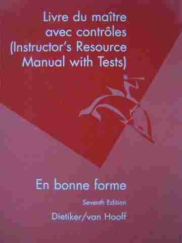 (image for) En Bonne Forme 7th Edition Livre Du Maitre Avec Controles IR (P)