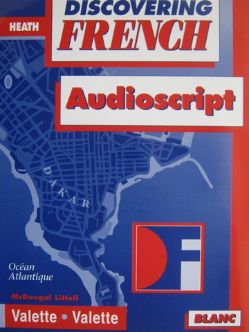 (image for) Discovering French Blanc Audioscript (P) by Valette & Valette