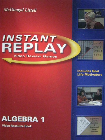 (image for) Algebra 1 Applications Equations Graphs Instant Replay (P)