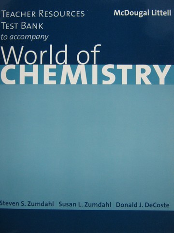 (image for) World of Chemistry Test Bank (TE)(P) by Zumdahl, Zumdahl,