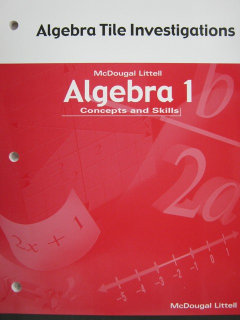 (image for) Algebra 1 Concepts & Skills Algebra Tile Investigations (P)
