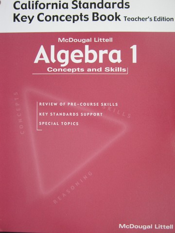 (image for) Algebra 1 Concepts & Skills Key Concepts Book (CA)(TE)(P)