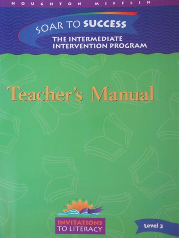 (image for) Invitations to Literacy 3 Soar to Success 3 TM (TE)(Spiral)