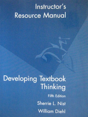 (image for) Developing Textbook Thinking 5th Edition IRM (TE)(P) by Nist,