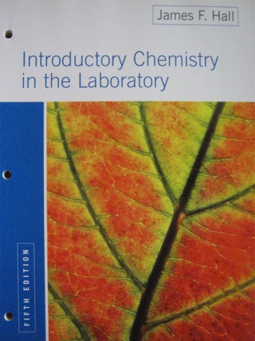 (image for) Introductory Chemistry in the Laboratory 5th Edition (P) by Hall