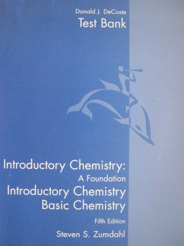 (image for) Introductory Chemistry 5th Edition Test Bank (P) by DeCoste
