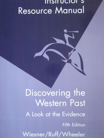 (image for) Discovering the Western Past 5e Instructor's Resource (TE)(P)
