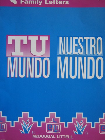 (image for) Tu mundo / Nuestro mundo California Family Letters (CA)(P)
