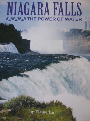 (image for) Niagara Falls The Power of Water (P) by Elaine Lu - Click Image to Close