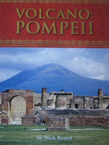 (image for) HM Science Readers 6 Volcano: Pompeii (P) by Mick Roszel