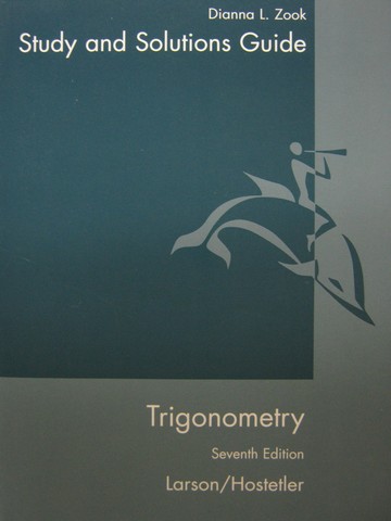 (image for) Trigonometry 7th Edition Study & Solutions Guide (P) by Zook