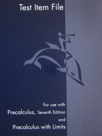 (image for) Precalculus 7th Edition Test Item File (P) by Larson & Hostetler