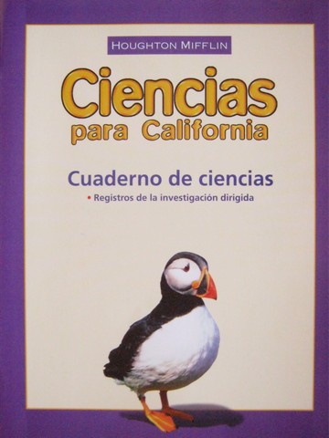 (image for) Ciencias para California 3 Cuaderno de ciencias (CA)(P)