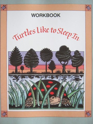 (image for) Heath Reading Turtles Like to Sleep In Workbook (P)