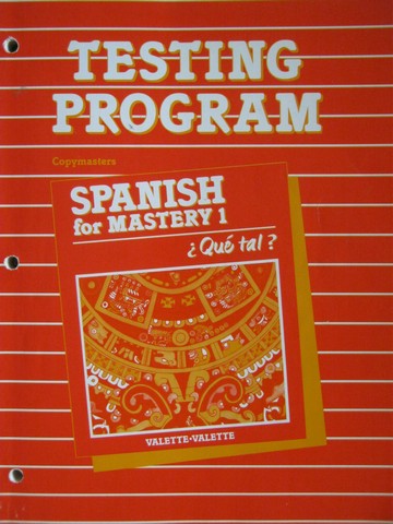 (image for) Spanish for Mastery 1 Que tal? Testing Program Copymasters (P)