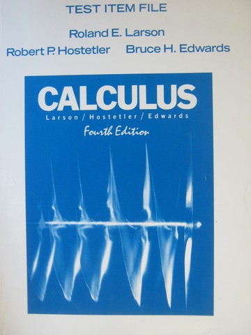 (image for) Calculus 4th Edition Test Item File (P) by Larson, Hostetler,