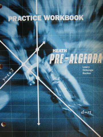 (image for) Heath Pre-Algebra Practice Workbook (P) by Lowry, Ockenga,