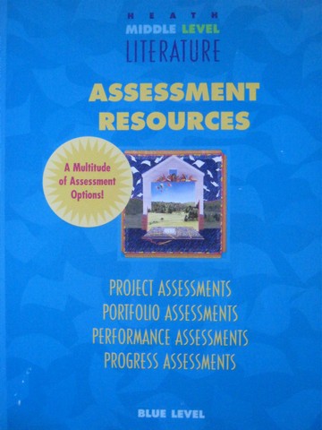 (image for) Heath Middle Level Literature Blue Assessment Resources (P) - Click Image to Close