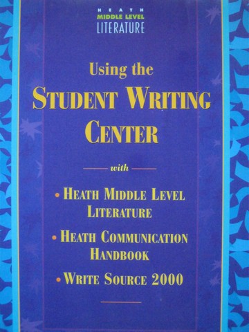 (image for) Heath Middle Level Literature Using the Student Writing (P)