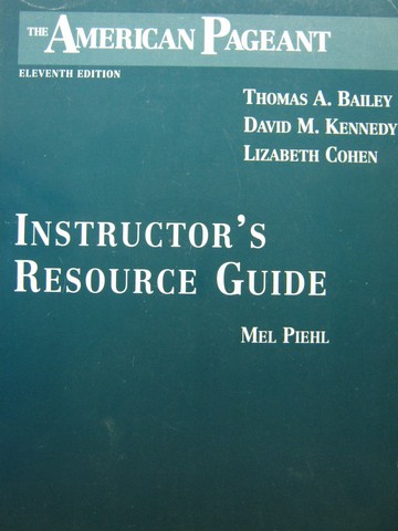 (image for) American Pageant 11e Instructor's Resource Guide (P)