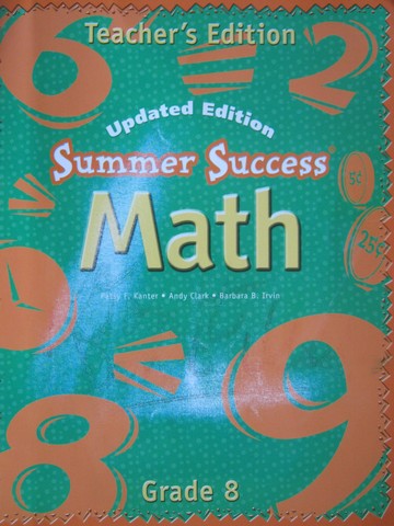 (image for) Summer Success Math 8 Updated Edition TE (TE)(P) by Kanter,