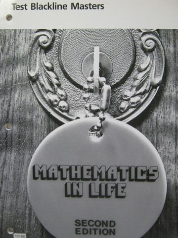 (image for) Mathematics in Life 2nd Edition Test Blackline Masters (P)