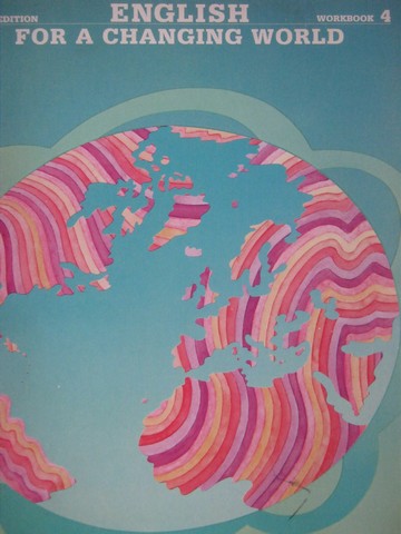 (image for) English for A Changing World 4 New Edition Workbook (P)