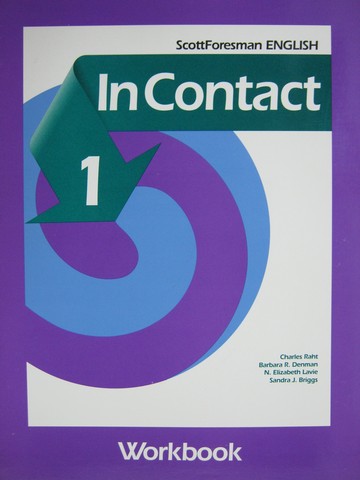 (image for) Scott Foresman English In Contact 1 Workbook (P) by Raht, Lavie,