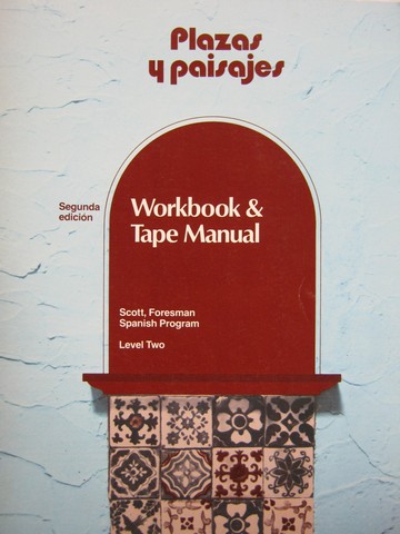 (image for) Plazas y paisajes 2nd Edition Workbook & Tape Manual (P)