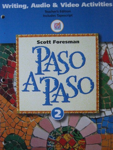 (image for) Paso a Paso 2 Writing Audio & Video Activities TE (TE)(P)