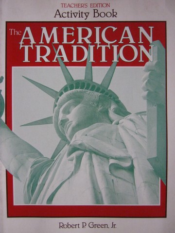 (image for) American Tradition Activity Book TE (TE)(P) by Robert Green, Jr.