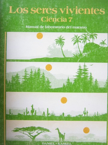(image for) Los seres vivientes Ciencia 7 TE (TE)(P) by Lucy Daniel