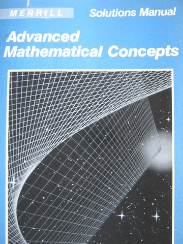 (image for) Merrill Advanced Mathematical Concepts Solutions Manual (P)