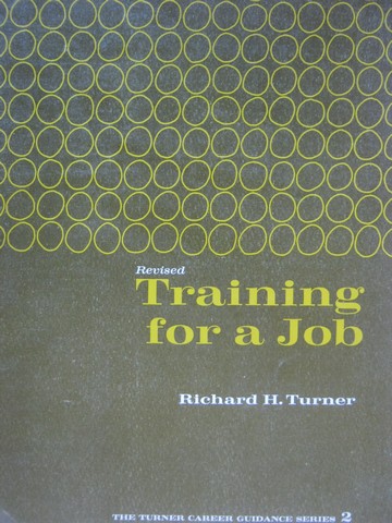 (image for) Training for a Job Revised (P) by Richard H Turner