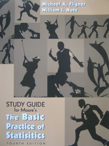 (image for) Basic Practice of Statistics 4th Edition Study Guide (P)